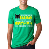 Fashion Slogan Short Sleeve T-Shirts I'm Not Saying I'm Batman Printed Streetwear T Shirts 2017 Summer Men's Hip-Hop O-Neck Tops