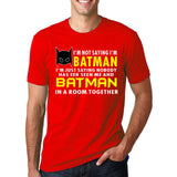 Fashion Slogan Short Sleeve T-Shirts I'm Not Saying I'm Batman Printed Streetwear T Shirts 2017 Summer Men's Hip-Hop O-Neck Tops